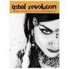 Tribal Revolution: Tribal Fusion Bellydance Performances