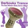Darbouka Trance The Best Modern Belly Dance