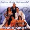 Mario Kirlis - Musica Arabe instrumental Vol 7